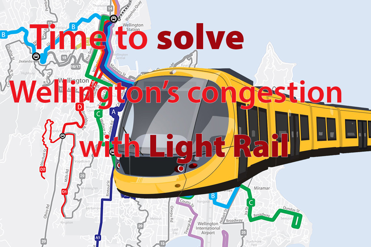 time to solve Wellington's congestion with Light Rail